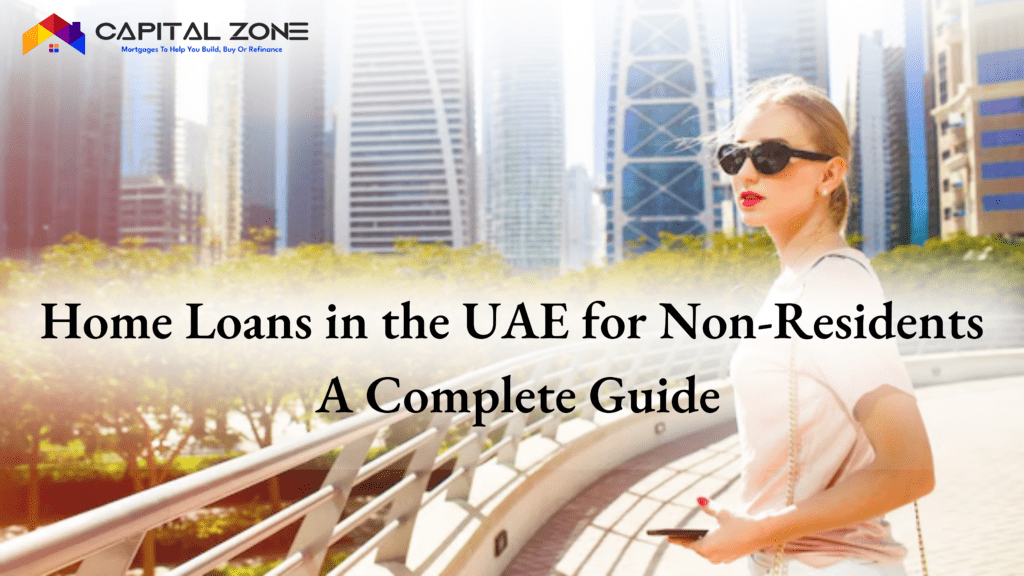 Home Loans in the UAE for Non-Residents