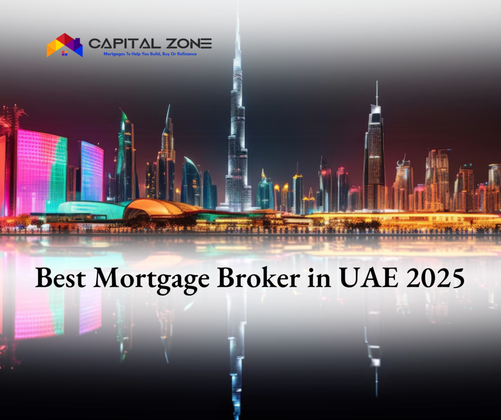 Best Mortgage Broker in UAE 2025
