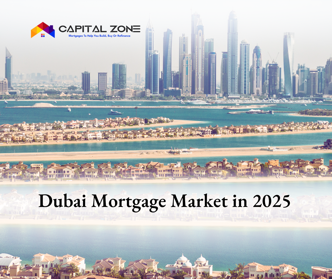 Dubai Mortgage Market in 2025